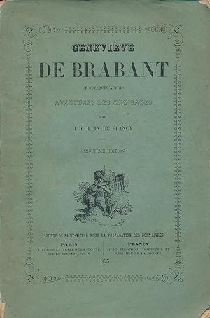 Bild des Verkufers fr Genervive de Brabant et quelques autres aventures des croisades zum Verkauf von LIBRAIRIE GIL-ARTGIL SARL