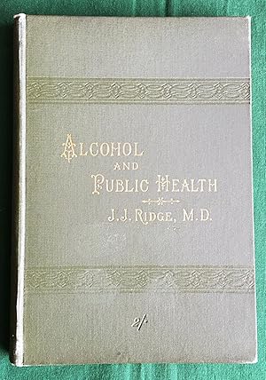 Immagine del venditore per Alcohol and Public Heath venduto da Gerald Baker