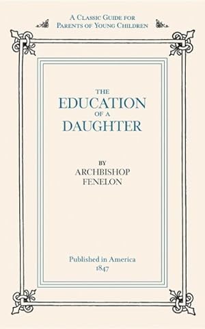 Seller image for Education of a Daughter for sale by GreatBookPricesUK