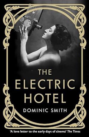 Seller image for The Electric Hotel (Paperback) for sale by AussieBookSeller