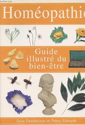 Seller image for Guide illustr du bien-tre : Homopathie for sale by Le-Livre