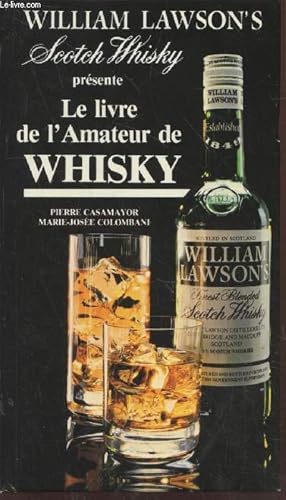 Seller image for Le livre de l'amateur de Whisky for sale by Le-Livre