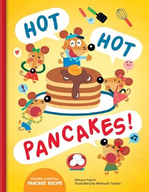 Imagen del vendedor de Hot Hot Pancakes! a la venta por GreatBookPrices