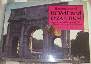 Seller image for The Emperors of Rome and Byzantium: Chronological and Genealogical Tables for History Students and Coin Collectors - Second Edition for sale by eclecticbooks