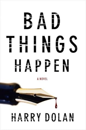 Seller image for Bad Things Happen (Hardcover) for sale by InventoryMasters