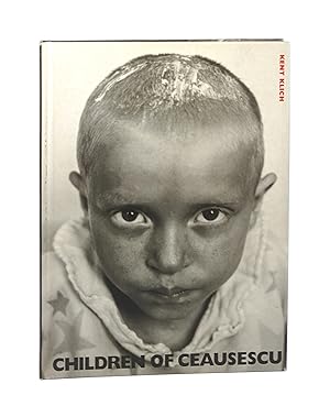 Children of Ceausescu [Signed by Muller]