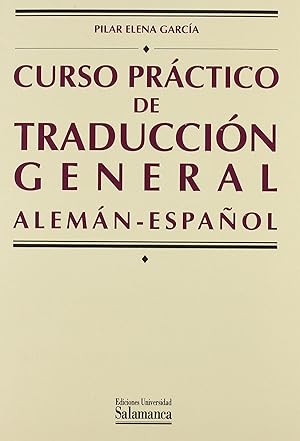 Seller image for Curso prctico de traduccin general. Alemn-espaol for sale by Imosver