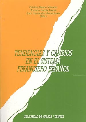 Seller image for Tendencias y cambios en el sistema financiero espaol for sale by Imosver
