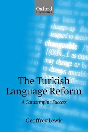 Immagine del venditore per Turkish Language Reform : A Catastrophic Success venduto da GreatBookPricesUK