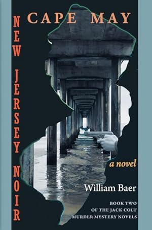 Seller image for New Jersey Noir : Cape May: A Novel for sale by GreatBookPricesUK