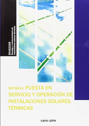 Image du vendeur pour MF0604 Puesta en servicio y operacin de instalaciones solares trmicas mis en vente par Imosver