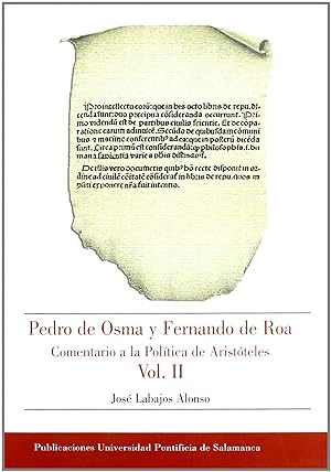 Imagen del vendedor de Pedro de Osma y Fernando de Roa Comentario a la Poltica de Aristteles Vol. II COMENTARIO A LA POLITICA DE ARISTOTELES a la venta por Imosver