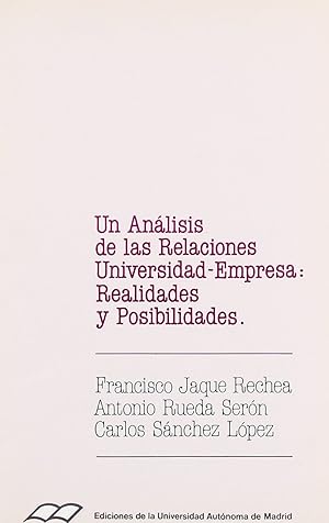Seller image for Un anlisis de las relaciones Universidad-Empresa: realidades y posibilidades. for sale by Imosver
