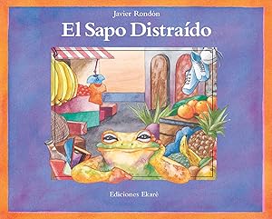Seller image for El sapo distraido for sale by Imosver