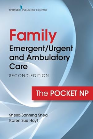 Seller image for Family Emergent/Urgent and Ambulatory Care : The Pocket NP for sale by GreatBookPricesUK