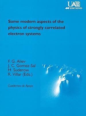 Seller image for Some modern aspects of the physics of strongly correlated electron systems for sale by Imosver