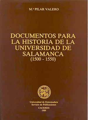 Bild des Verkufers fr Documento para la historia de la Universidad de Salamanca zum Verkauf von Imosver