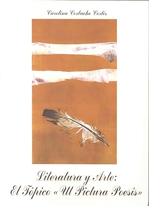Seller image for Literatura y Arte. El tpico "ut pictura poesis" for sale by Imosver