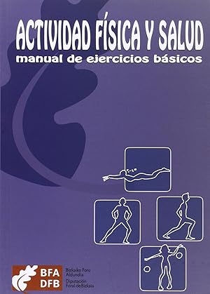 Imagen del vendedor de Actividad fsica y salud manual de ejercicios bsicos a la venta por Imosver