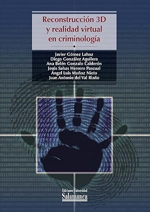 Seller image for Reconstruccin 3D y realidad virtual en criminologa for sale by Imosver