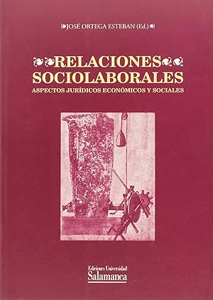 Imagen del vendedor de Relaciones sociolaborales (Aspectos jurdicos, econmicos y sociales) a la venta por Imosver