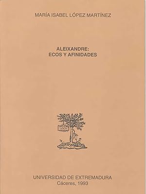 Imagen del vendedor de Aleixandre. Ecos y afinidades a la venta por Imosver