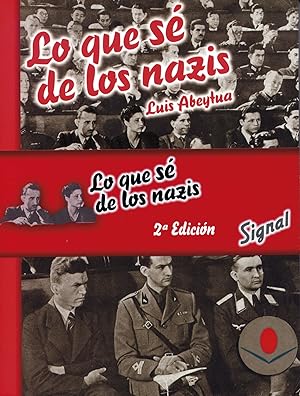 Imagen del vendedor de Lo que s de los nazis, 2 edicin a la venta por Imosver