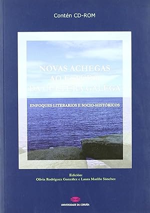 Image du vendeur pour Novas achegas ao estudo da cultura galega Enfoques literarios e socio-histricos mis en vente par Imosver