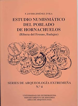 Bild des Verkufers fr Estudio numismtico del poblado de Hornachuelos zum Verkauf von Imosver