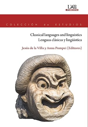 Seller image for Classical languages and linguistics. Lenguas clsicas y lingstica for sale by Imosver