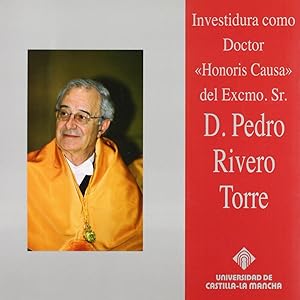 Seller image for Investidura como Doctor Honoris Causa del Excmo. Sr. D. Pedro Rivero Torre for sale by Imosver