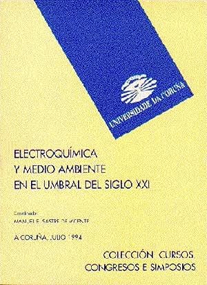 Immagine del venditore per Electroqumica y medio ambiente en el umbral del siglo xxi venduto da Imosver