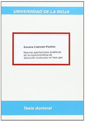 Imagen del vendedor de Nuevas aportaciones analticas de la espectrometra de absorcin molecular en fa a la venta por Imosver