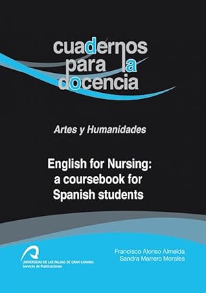 Seller image for English for Nursing: a coursebook for Spanish students for sale by Imosver