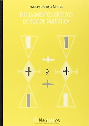 Imagen del vendedor de Fundamentos crticos de sociolingstica a la venta por Imosver