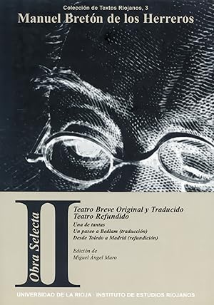 Imagen del vendedor de Obra Selecta II Teatro breve original y traducido. Teatro refundido a la venta por Imosver