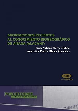 Immagine del venditore per Aportaciones recientes al conocimiento biogeogrfico de Aitana (Alacant) venduto da Imosver