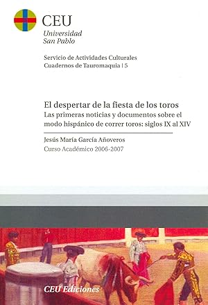 Seller image for El despertar de la fiesta de los toros for sale by Imosver