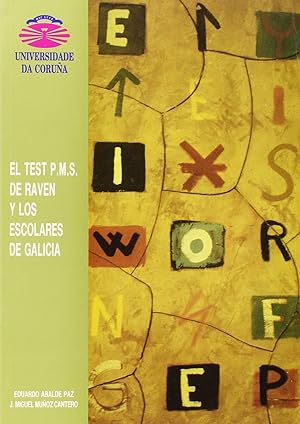 Seller image for El test P.M.S. Raven y los escolares de Galicia for sale by Imosver