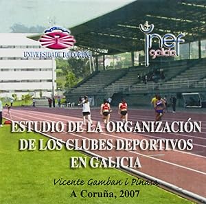 Seller image for Estudio de la organizacin de los clubes deportivos en Galicia for sale by Imosver