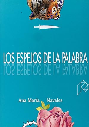 Imagen del vendedor de Los espejos de la palabra. (Antologa personal) a la venta por Imosver