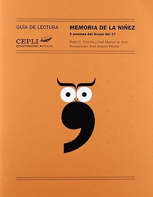 Imagen del vendedor de Memoria de la niez. 4 poemas del Grupo del 27 Gua de lectura a la venta por Imosver