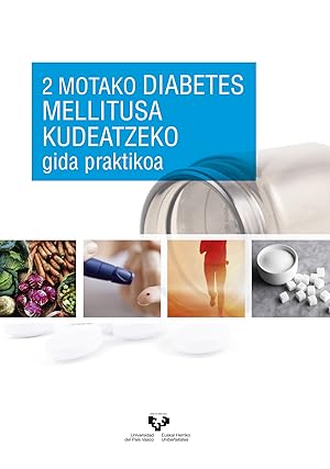 Seller image for 2 motako diabetes mellitusa kudeatzeko gida praktikoa for sale by Imosver