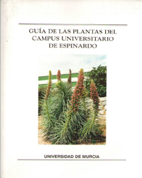 Image du vendeur pour Guia de las Plantas del Campus Universitario de Espinardo mis en vente par Imosver