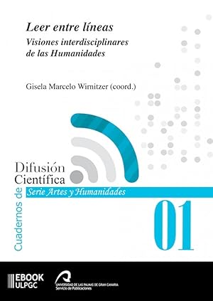 Seller image for Leer entre lneas Visiones interdisciplinares de las Humanidades for sale by Imosver