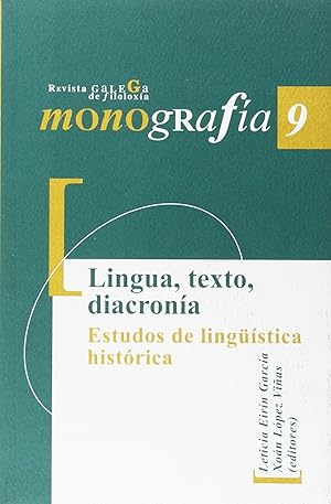 Imagen del vendedor de Lingua, texto, diacrona. Estudos de lingstica histrica a la venta por Imosver