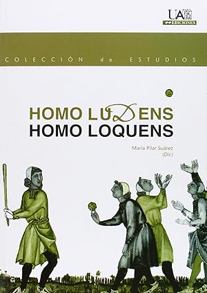 Imagen del vendedor de Homo Ludens. Homo Loquens a la venta por Imosver