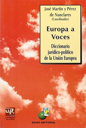 Imagen del vendedor de Europa a voces Diccionario jurdico-poltico de la Unin Europea a la venta por Imosver