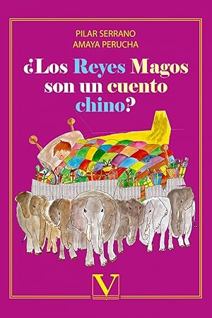 Seller image for Los Reyes Magos son un cuento chino for sale by Imosver