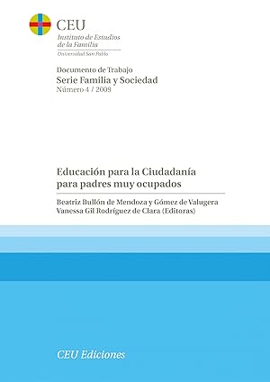 Imagen del vendedor de Educacin para la Ciudadana para padres muy ocupados a la venta por Imosver